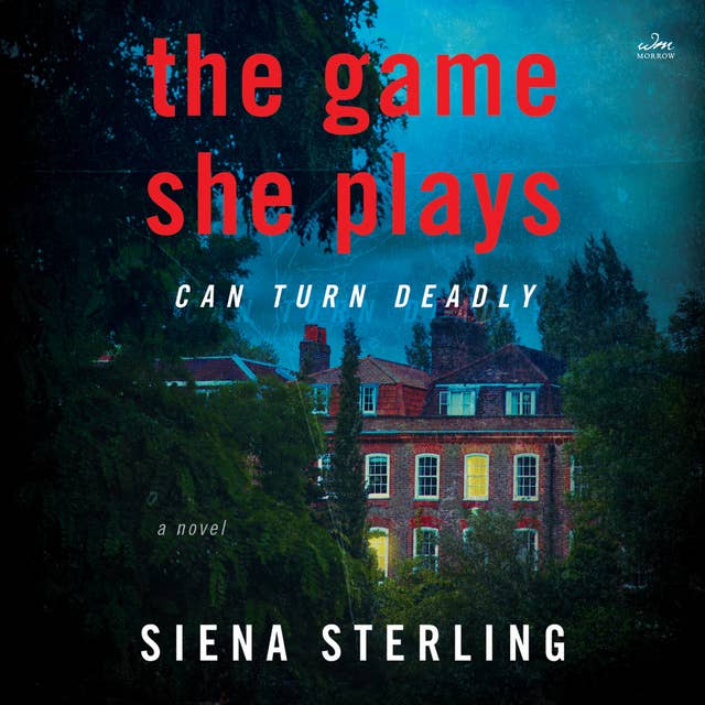 The Game She Plays: A Novel