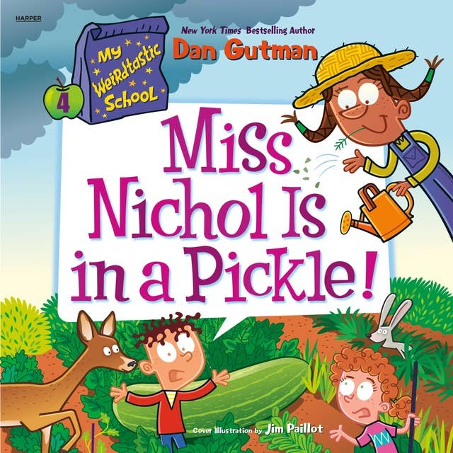 Cover for My Weirdtastic School #4: Miss Nichol Is in a Pickle!