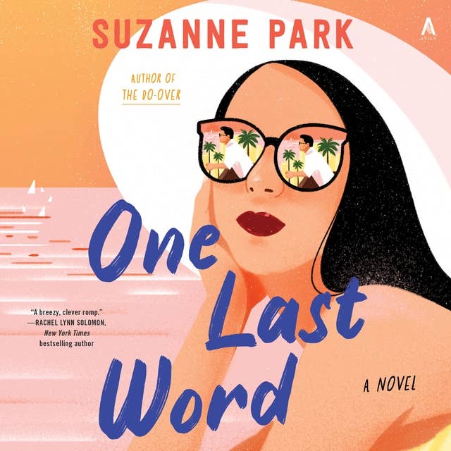One Last Word: A Novel
