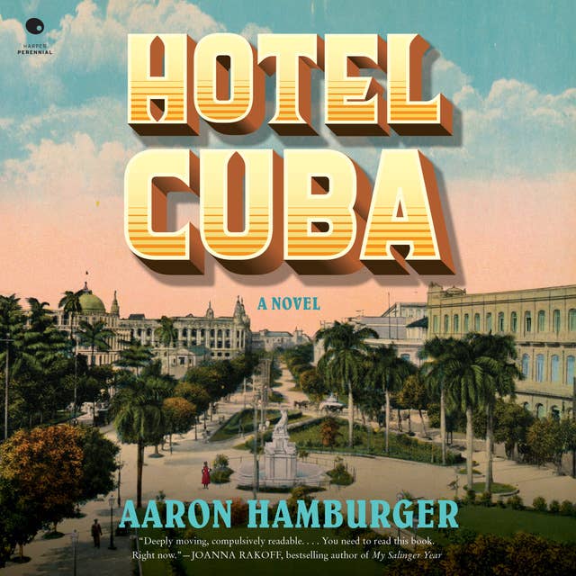 Hotel Cuba: A Novel