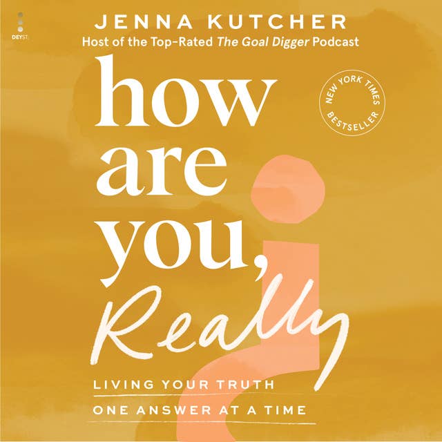 Cover for How Are You, Really?: Living Your Truth One Answer at a Time