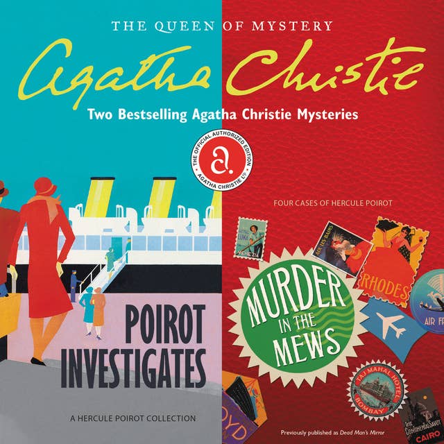 Cover for Poirot Investigates & Murder in the Mews: Two Bestselling Agatha Christie Novels in One Great Audiobook