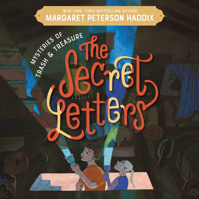 Cover for Mysteries of Trash and Treasure: The Secret Letters