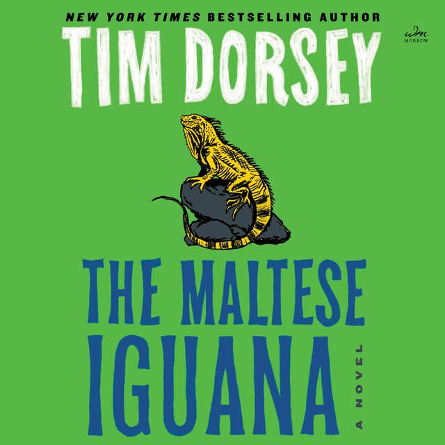 Cover for The Maltese Iguana: A Novel
