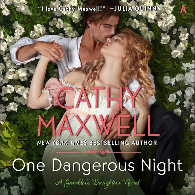 One Dangerous Night: A Gambler’s Daughters Romance