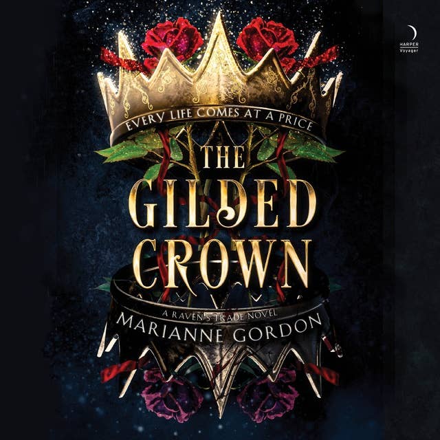 The Gilded Crown: A Novel 