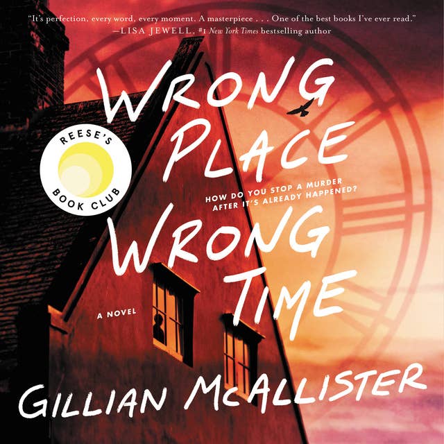 Cover for Wrong Place Wrong Time: A Novel