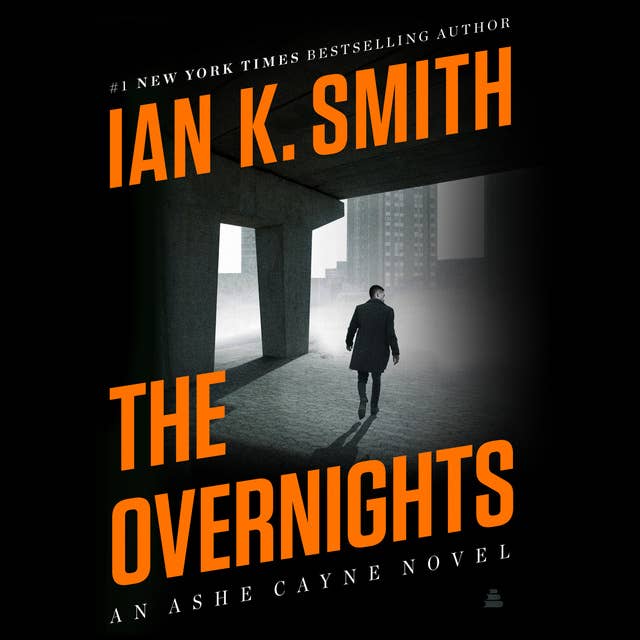 The Overnights: An Ashe Cayne Novel, Book 3