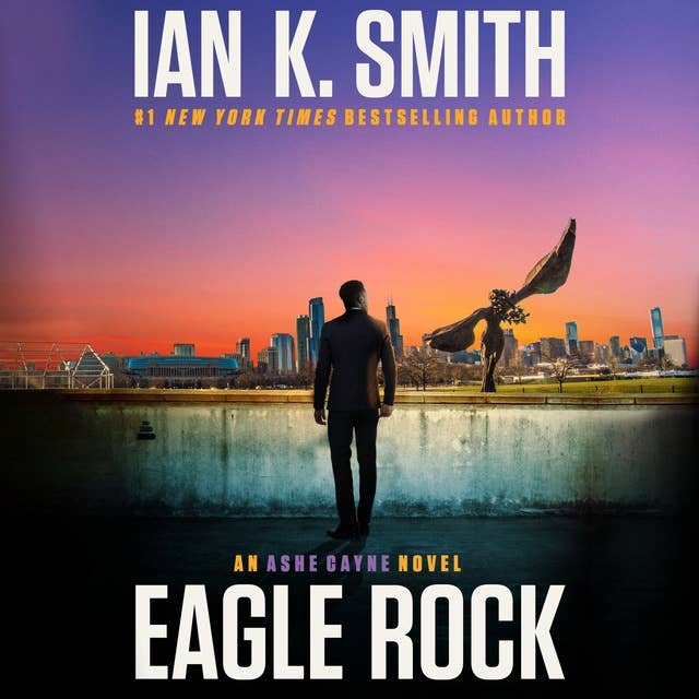 Eagle Rock: An Ashe Cayne Novel, Book 4