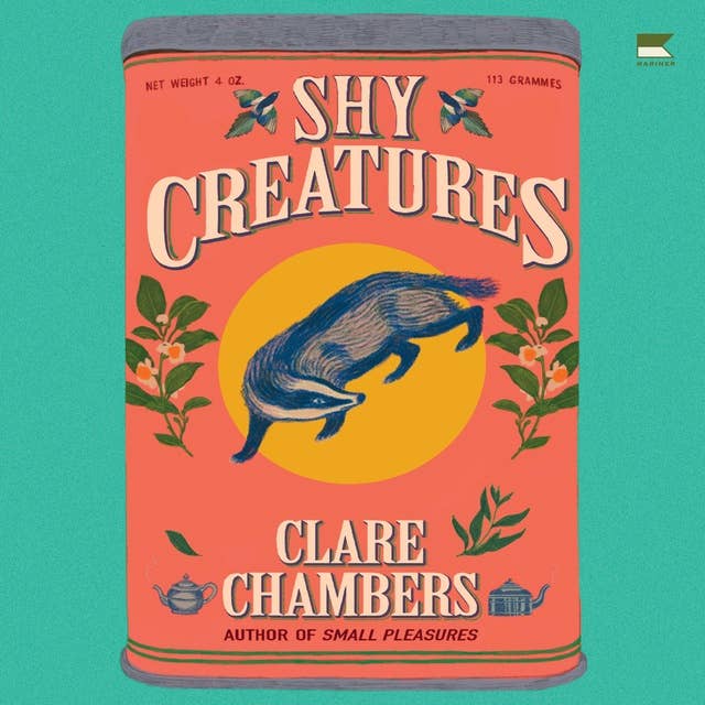 Shy Creatures: A Novel 