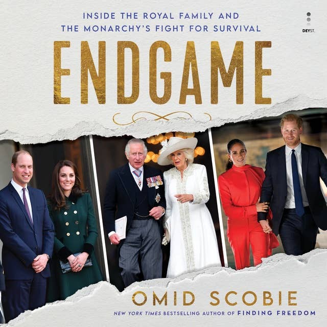 Endgame: Inside the Royal Family and the Monarchy’s Fight for Survival