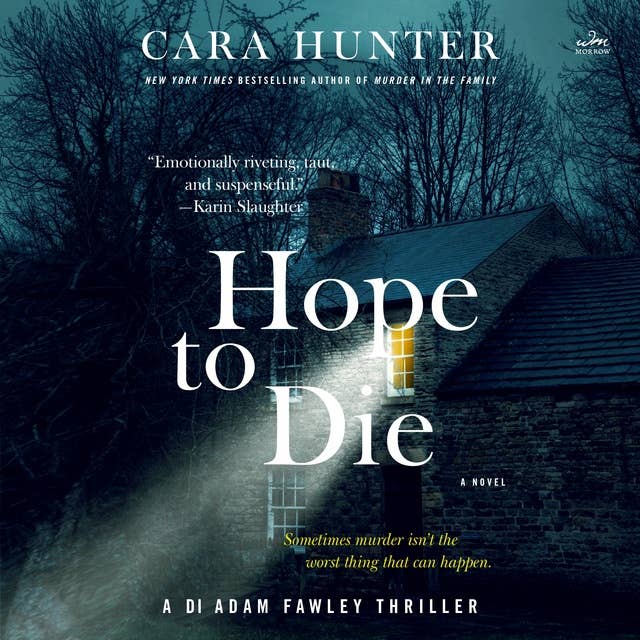 Hope to Die: A Novel