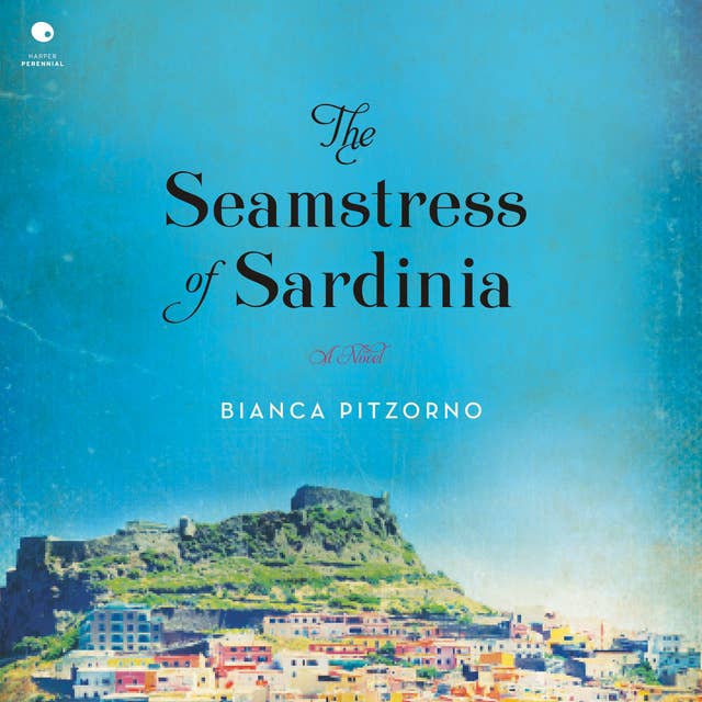 The Seamstress of Sardinia: A Novel