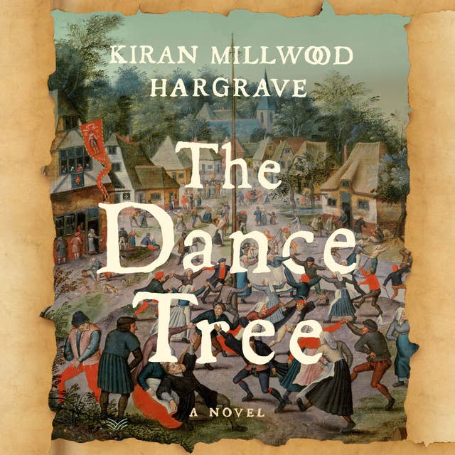 The Dance Tree: A Novel
