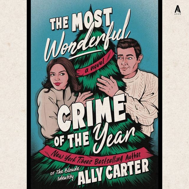 The Most Wonderful Crime of the Year: A Novel