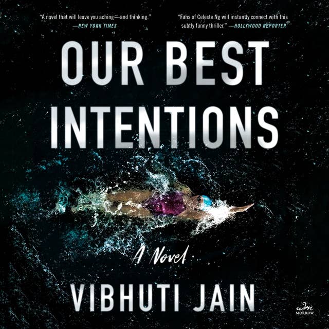 Our Best Intentions: A Novel