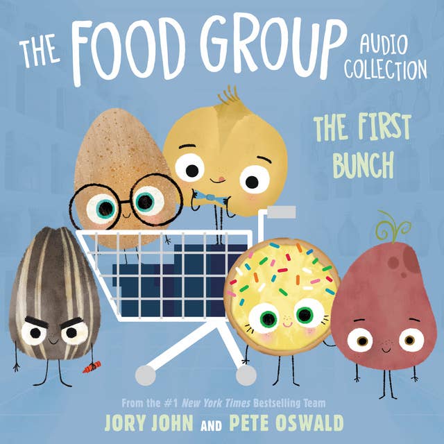 Cover for The Food Group Audio Collection: The First Bunch