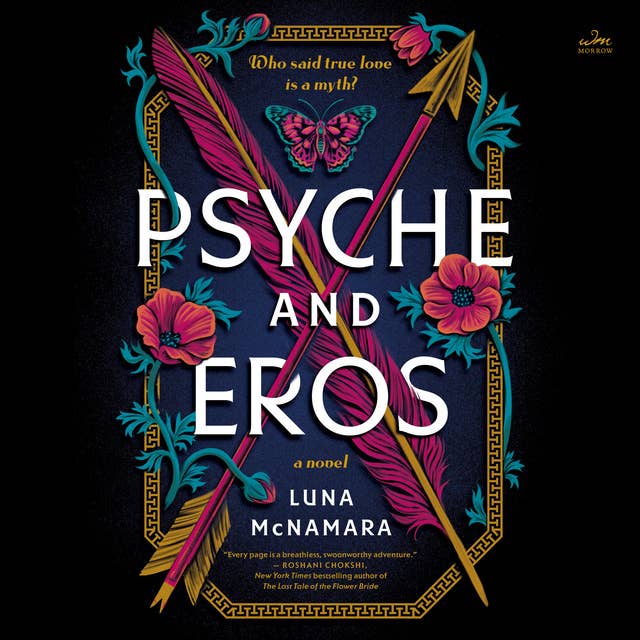 Psyche and Eros: A Novel
