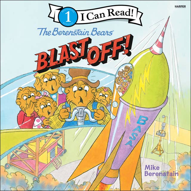 Cover for The Berenstain Bears Blast Off!