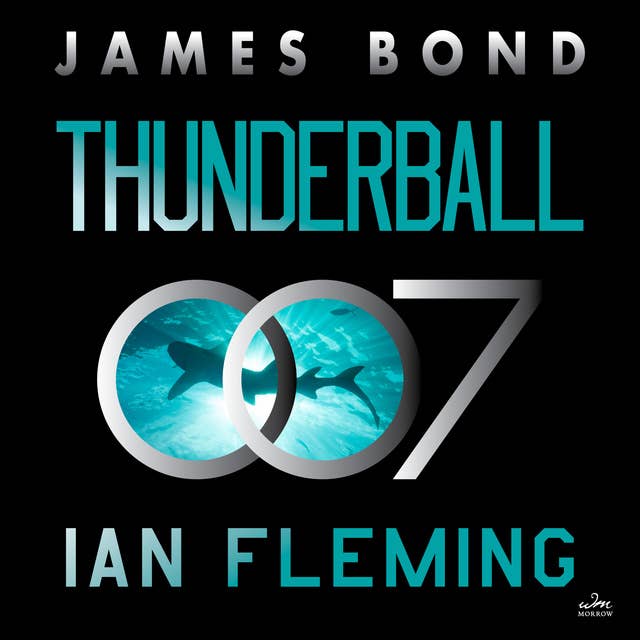 Thunderball: A Novel