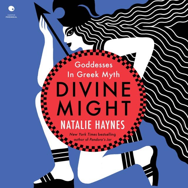 Divine Might: Goddesses in Greek Myth
