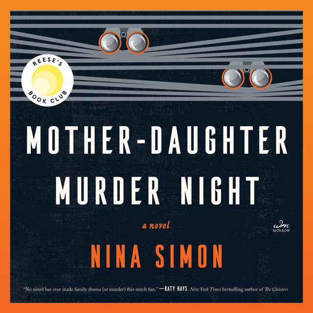 Mother-Daughter Murder Night: A Novel