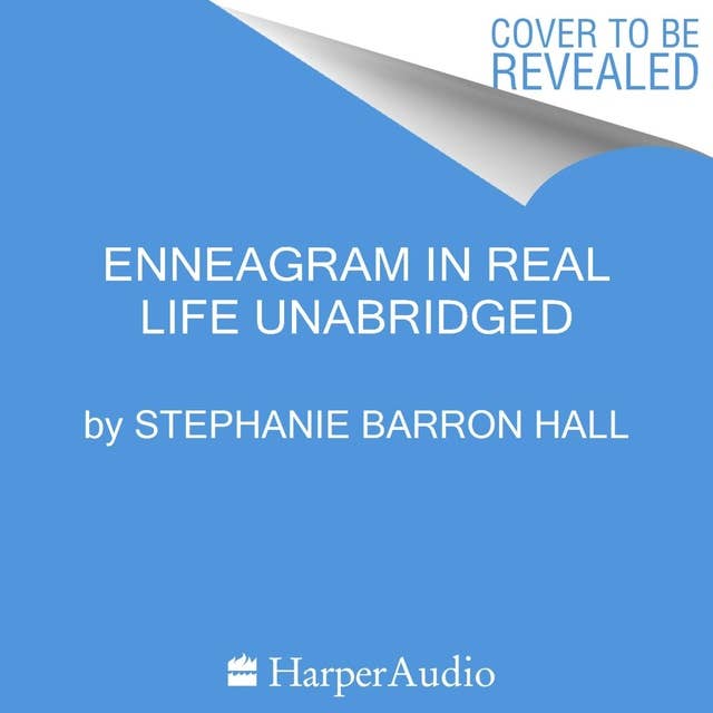 Enneagram in Real Life