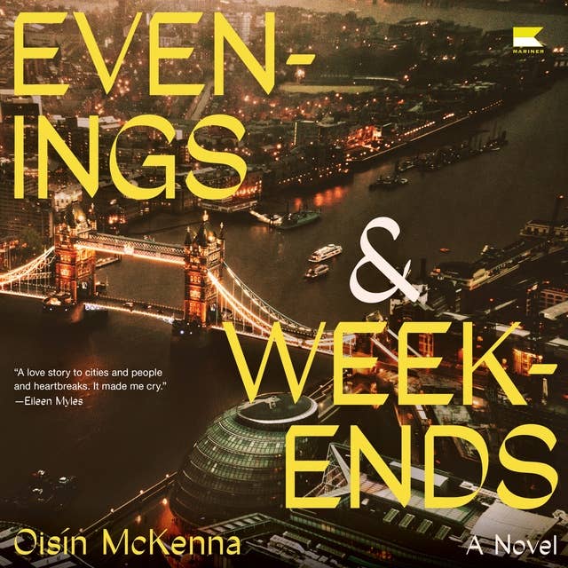 Evenings and Weekends: A Novel