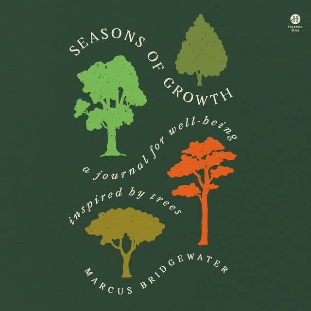 Seasons of Growth: A Journal for Well-Being Inspired by Trees