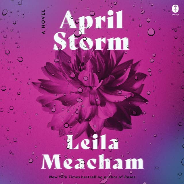 April Storm: A Novel