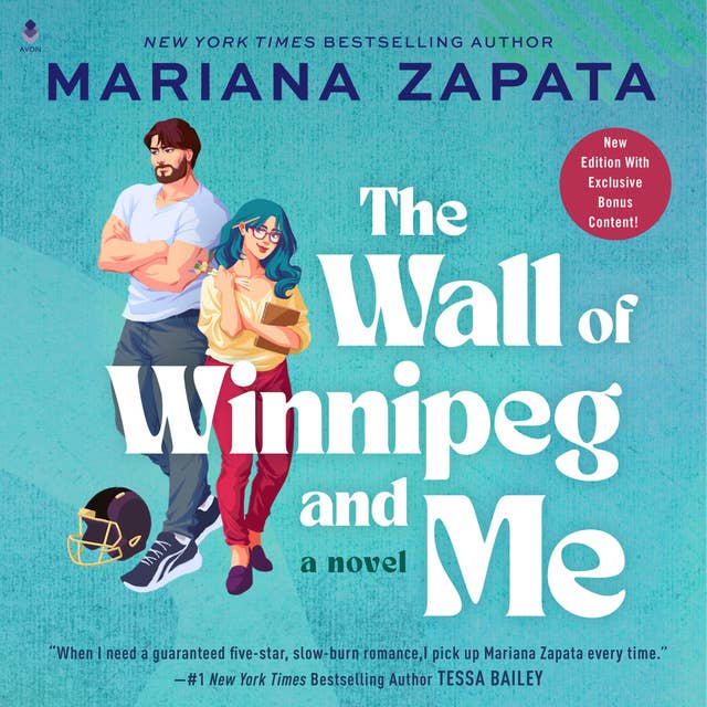 The Wall of Winnipeg and Me: A Novel
