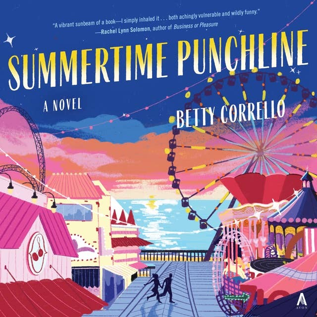 Summertime Punchline: A Novel