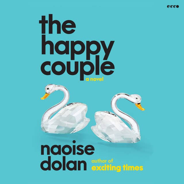 The Happy Couple: A Novel