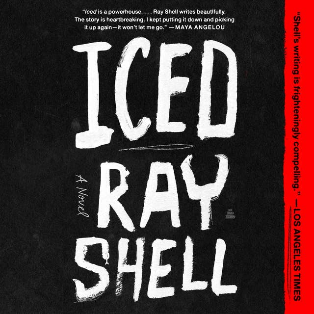 Iced: A Novel