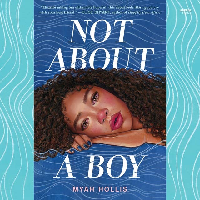 Not About a Boy by Myah Hollis