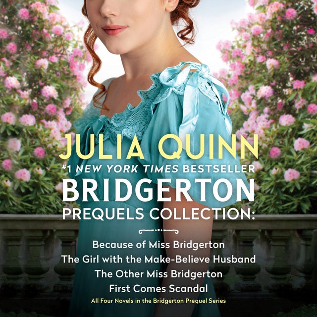 Bridgerton Prequels Collection Because of Miss Bridgerton, The Girl with the MakeBelieve
