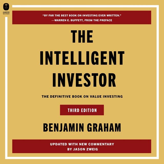 The Intelligent Investor Third Edition: The Definitive Book on Value Investing