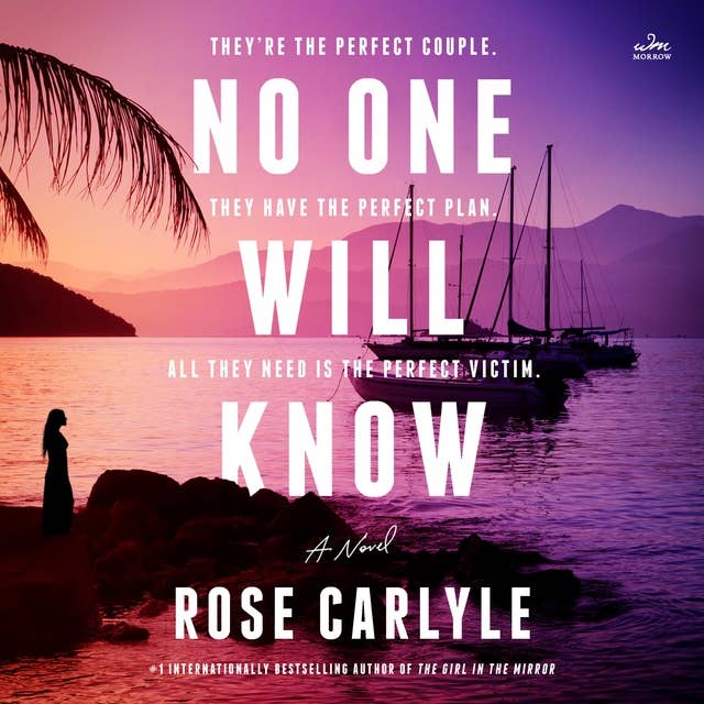No One Will Know: A Novel