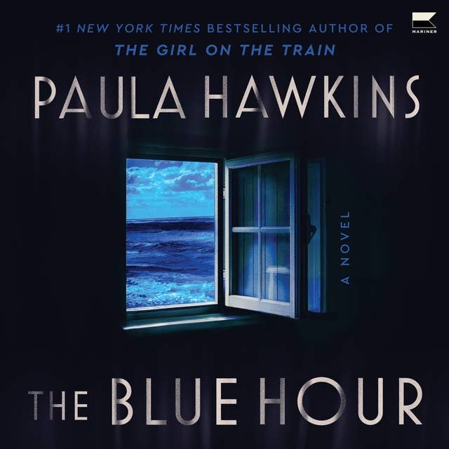 The Blue Hour: A Novel