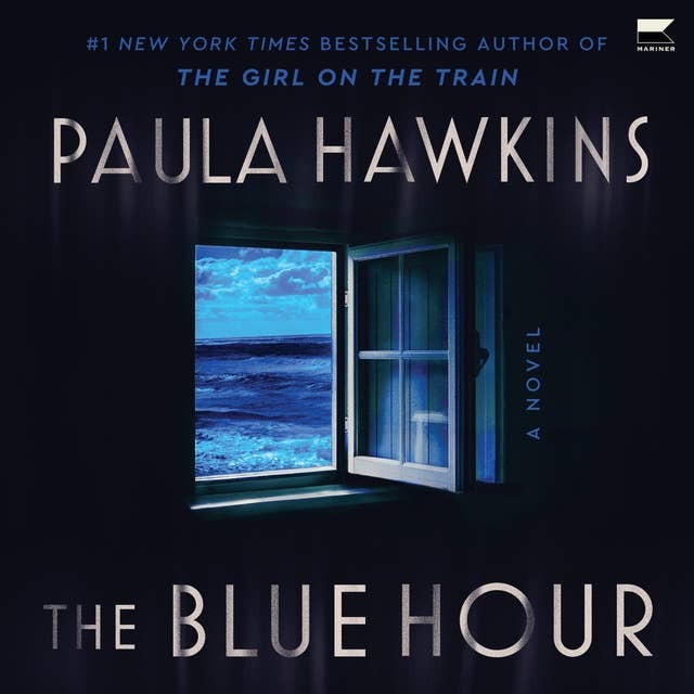 The Blue Hour: A Novel 