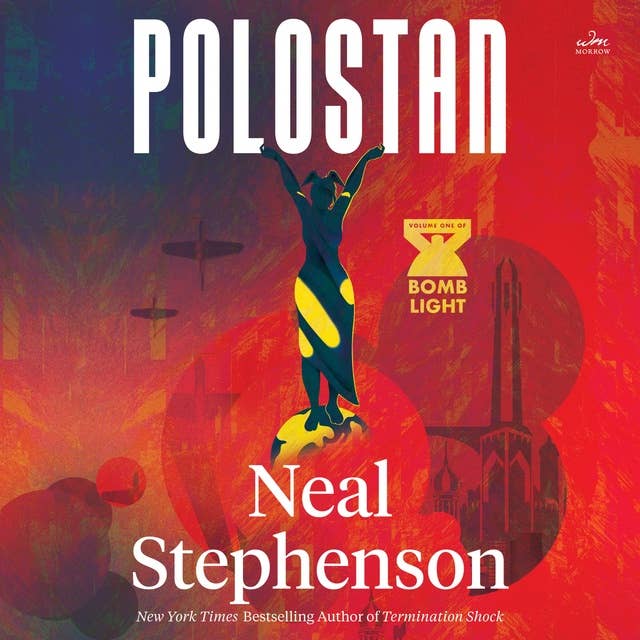 Polostan: Volume One of Bomb Light