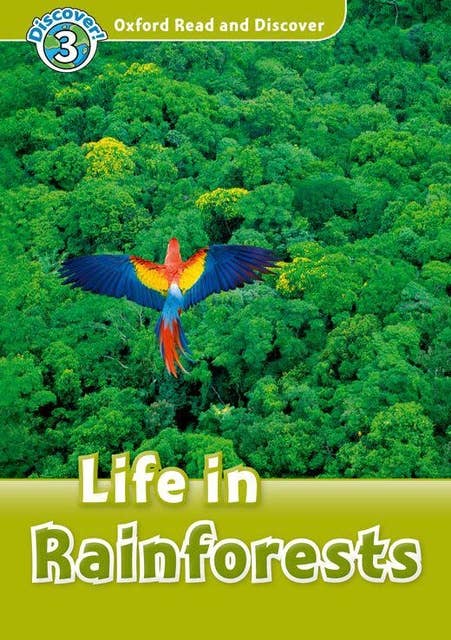 Life in Rainforests