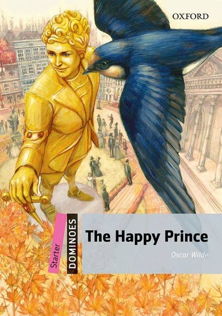 イングリッシュアドベンチャー　The Happy Prince The Happy Prince - Audiobook - Oscar Wilde, Bill Bowler