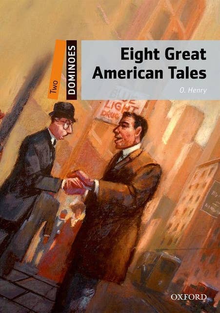 Eight Great American Tales: Dominoes: Level Two
