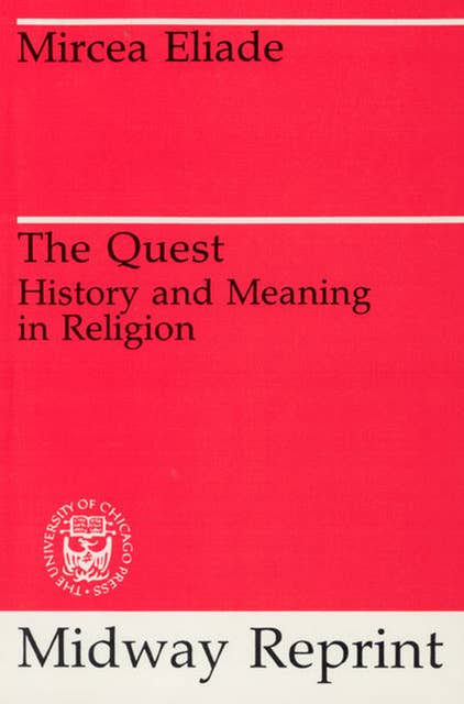 The Quest: History and Meaning in Religion