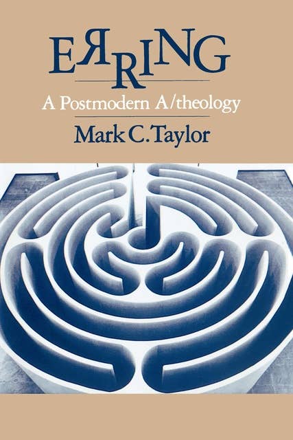 Erring: A Postmodern A/theology
