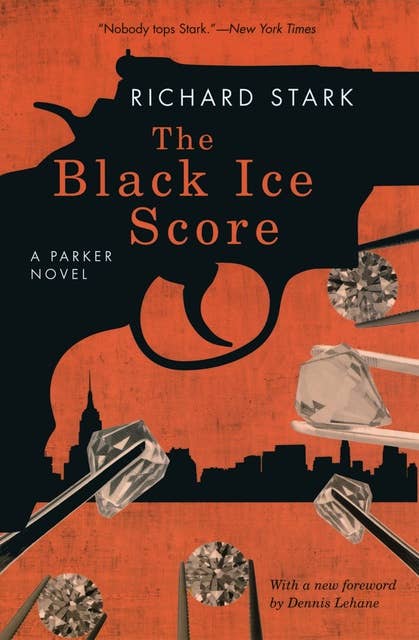 The Black Ice Score: A Parker Novel