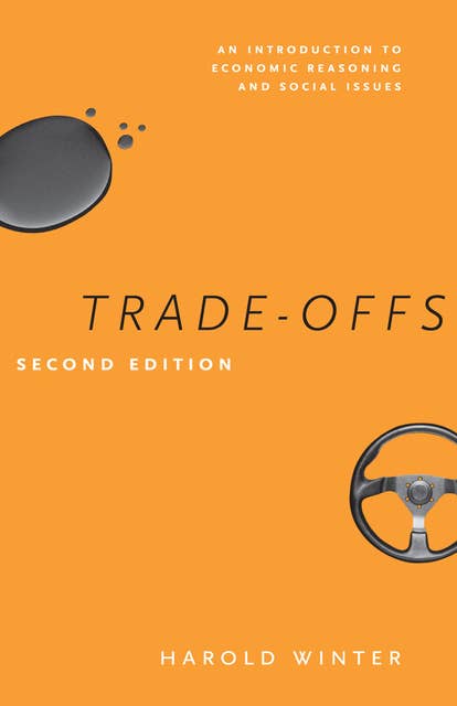 Trade-Offs: An Introduction to Economic Reasoning and Social Issues
