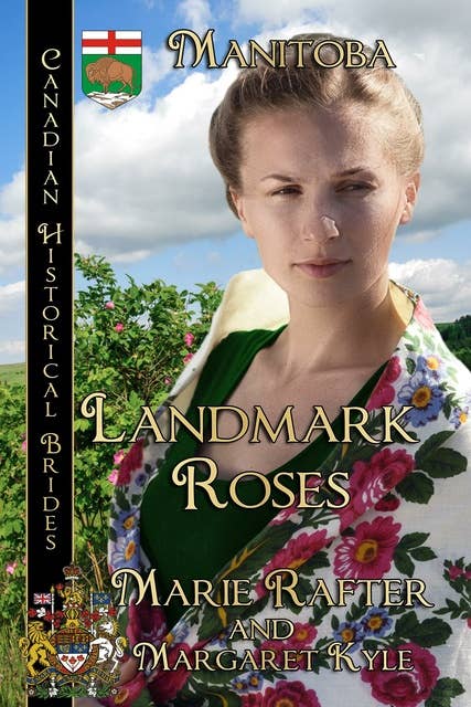 Landmark Roses: Manitoba