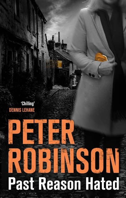 Past Reason Hated: Book 5 in the number one bestselling Inspector Banks series